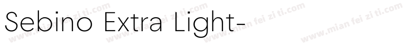 Sebino Extra Light字体转换